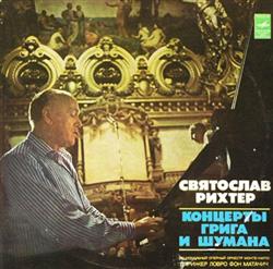 Download Grieg Schumann Lovro Von Matacic National Opera Orchestra Of Monte Carlo Sviatoslav Richter - Концерты Грига И Шумана Concertos By Grieg And Schumann