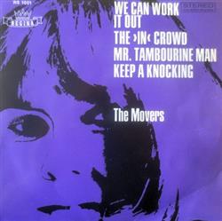 Album herunterladen The Movers - We Can Work It Out The In Crowd Mr Tambourine Man Keep A Knocking