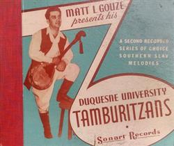 ascolta in linea Duquesne University Tamburitzans - Matt L Gouze Presents His Duquesne University Tamburitzans