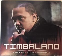 ladda ner album Timbaland - Shock Value II The Essentials