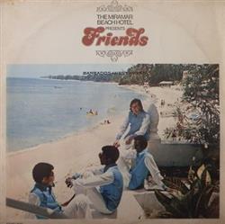 télécharger l'album Friends - Miramar Hotel Presents Friends