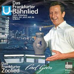 ladda ner album Carl Gross - Das Frankfurter U Bahnlied