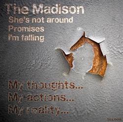 lataa albumi The Madison - My Thoughts My Actions My Reality