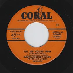ascolta in linea Ralph And Buddy Bonds - Tell Me Youre Mine