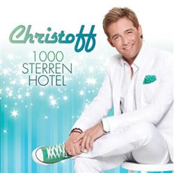 last ned album Christoff - 1000 Sterren Hotel