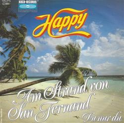 lyssna på nätet Happy - Am Strand Von San Fernand