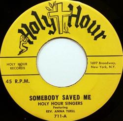 lytte på nettet Holy Hour Singers - Somebody Saved MeIm A Soldier