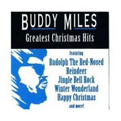 descargar álbum Buddy Miles - Greatest Christmas Hits