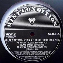 écouter en ligne Blake Baxter - When A Thought Becomes You