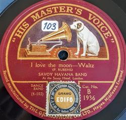 Album herunterladen Savoy Havana Band - I Love The Moon Serenade