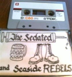 télécharger l'album The Sedated - Beer Boots And Seaside Rebels