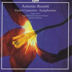 Album herunterladen Antonio Rosetti, Anton Steck, Kurpfalzisches Kammerorchester, Johannes Moesus - Violin Concertos Symphonies