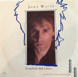 descargar álbum John Waite - If Anybody Had A Heart Just Like Lovers