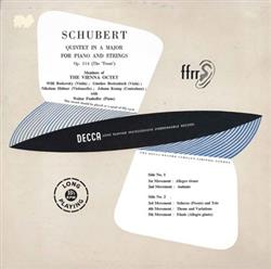 Schubert Members Of The Vienna Octet With Walter Panhoffer - Quintet In A Major For Piano And Strings Op 114 The Trout