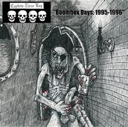 Album herunterladen Captain Three Leg - Boombox Days 1995 1996