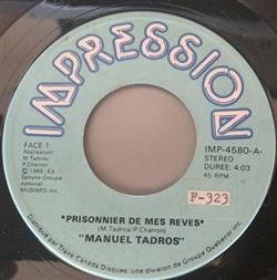 Download Manuel Tadros - Prisonniers De Mes Reves Une Fois Que Cest Fini