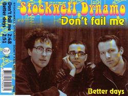ladda ner album Stockwell Dynamo - Dont Fail Me