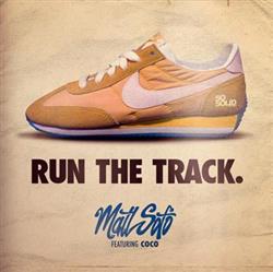 écouter en ligne Matt Sofo - Run The Track