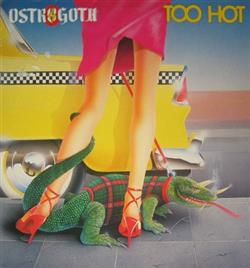 descargar álbum Ostrogoth - Too Hot