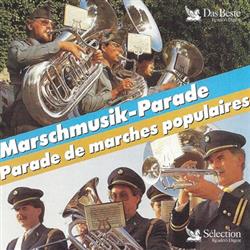 descargar álbum Various - Marschmusik Parade Parade De Marches Populaires