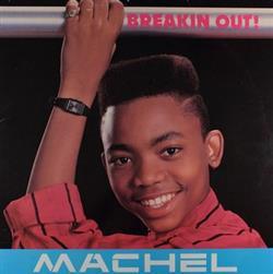télécharger l'album Machel - Breakin Out