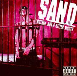 Download Sand - Nuthin But A Bitter Mouth
