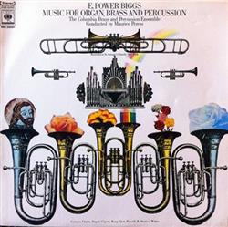 baixar álbum E Power Biggs - Music For Organ Brass And Percussion