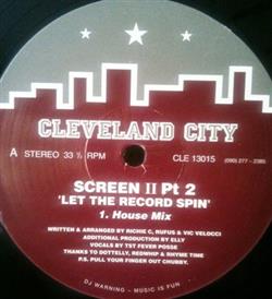 écouter en ligne Screen II - Let The Record Spin Pt 2