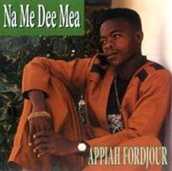 Album herunterladen Appiah Fordjour - Na Me Dee Mea