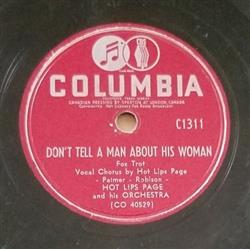 lyssna på nätet Hot Lips Page And His Orchestra - The Egg Or The Hen Dont Tell A Man About His Woman