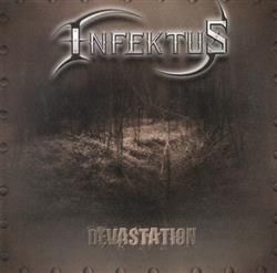 last ned album Infektus - Devastation