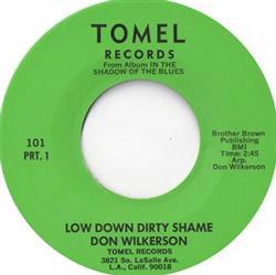 écouter en ligne Don Wilkerson - Low Down Dirty Shame