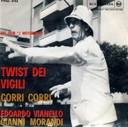 Album herunterladen Edoardo Vianello Gianni Morandi - Twist Dei Vigili Corri Corri