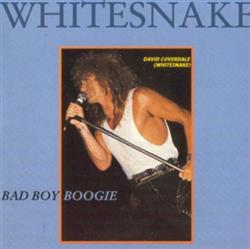 lytte på nettet Whitesnake - Bad Boy Boogie