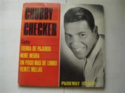 Album herunterladen Chubby Checker - Tierra De Pajaros