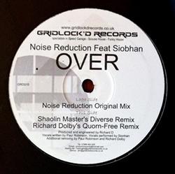 écouter en ligne Noise Reduction Feat Siobhan - Over