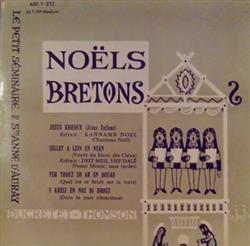 descargar álbum Chorale Du Petit Séminaire De SainteAnne D'Auray - Noëls Bretons