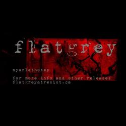 écouter en ligne Flatgrey - Nyarletnotep