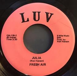 Fresh Air - Julia If You Dont Want My Love