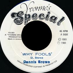 Download Dennis Brown - Why Fools