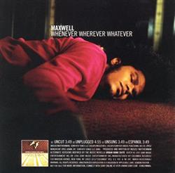 Download Maxwell - Whenever Wherever Whatever