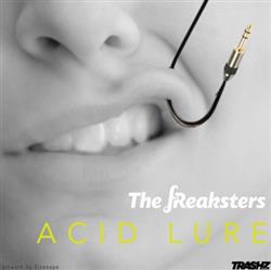 last ned album The Freaksters - Acid Lure