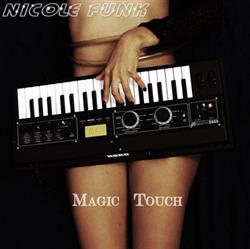 online anhören Nicole Funk - Magic Touch