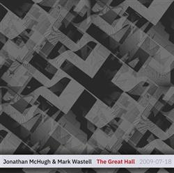 ascolta in linea Jonathan McHugh & Mark Wastell - The Great Hall