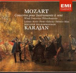 Download Wolfgang Amadeus Mozart Herbert Von Karajan, Berliner Philharmoniker - Concertos Pour Instruments À Vent