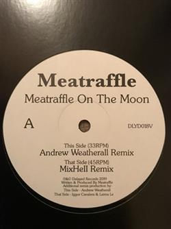 télécharger l'album Meatraffle - Meatraffle On The Moon