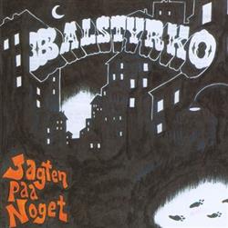 ladda ner album Balstyrko - Jagten Paa Noget