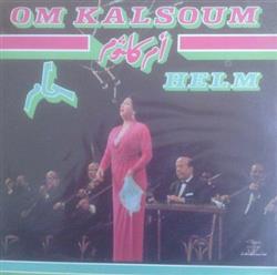 Album herunterladen Om Kalsoum - حلم Helm