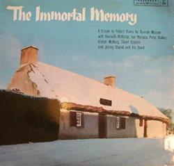Download Duncan Macrae With Kenneth McKellar, Ian Wallace , Peter Mallan, Alistair McHarg, Stuart Gordon And Jimmy Shand And His Band - The Immortal Memory 25th January 1759