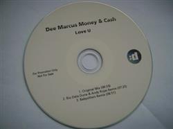 ouvir online Dee Marcus, Money & Cash - Love U